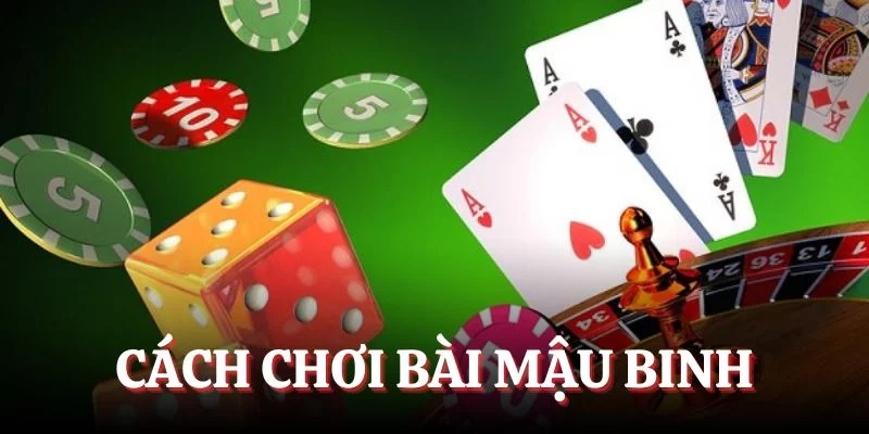 Cách Chơi Bài Mậu Binh - Chinh Phục Nhanh Chóng Tựa Game