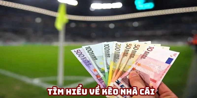 Kèo nhà cái có sự đa dạng về các thể loại cược