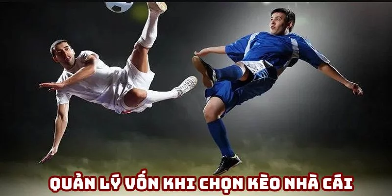 Kỹ thuật đặt cược giúp bet thủ quản lý nguồn vốn tốt