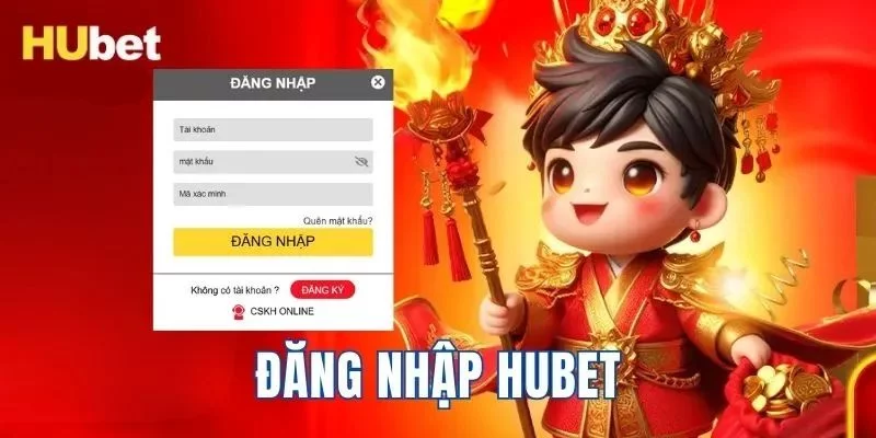 Đăng Nhập Hubet Cách Truy Cập Tài Khoản Nhanh Nhất